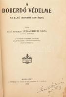 Lukachich Géza: A Doberdó védelme az első isonzói csatában. Bp., 1918. Athenaeum. Kiadói, sérült, me...