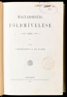 Magyarország Földmívelése 1896. Kiadja: A Földmívelésügyi M. Kir. Minister. Bp., 1896., Hornyánszky ...