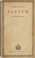 Schütz Antal: Életem. Emlékezések. Bp., 1942, Szent István-Társulat, 294+1 p. Kiadói papírkötés, kissé foltos, sérült borítóval és gerinccel, laza, szétváló fűzéssel. A szerző által DEDIKÁLT példány.