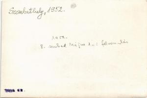 1952 Szombathely, A 8. szabad május 1-i felvonulás, "Szocialista számvitellel a békéért" t...