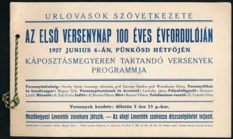 1927 Az Első versenynap 100 éves évfordulóján az Úrlovasok Szövetkezete által Káposztásmegyeren tartandó versenyek programja, sok adattal a a korabeli versenyló tulajdonosok és lovak listájával, szép állapotban