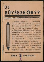 Rácz Gyula: Új bűvészkönyv. Bp., 1948. Papírkötésben, kopottas állapotban.