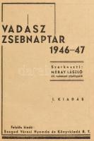 Vadász zsebnaptár 1946-47. szerk Méray László. Kiadói félvászon kötésben