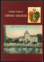 Gyimesi Károly: Sárosdi emlékek. Sárosd, 2005. Kiadói papírkötésben