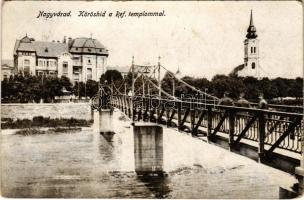 1917 Nagyvárad, Oradea; Köröshíd, református templom / Cris river bridge, Calvinist church (EK)