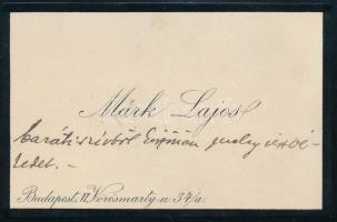 Márk Lajos (1867-1940) festőművész saját kezű sorai névjegykártyáján