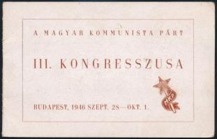 1946 A Magyar Kommunista Párt III. kongresszusa 4 darabos propaganda bélyeg sorozat eredeti tokban /...