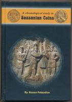 Hassan Pakzadian: A chronological study in Sassanian Coins. Teherán, 2005. Perzsa nyelvű irodalom!