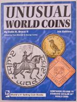 Colin R. Bruce II: Unusual World Coins, 5th Edition. Krause Publications, Iola WI, 2010.