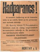 1921 Hadparancs. Horthy Miklós kormányzó hirdetménye IV. Károly visszatérési kísérlete napján. Szakadással. 41,5x55,5 cm