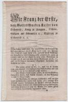 Ausztria / Bécs 1807.07.23. I. Ferenc pátense a bécsi városi bankócédulák átváltásáról, mellékelve egy 1806. 25G, 50G, 100G formulare kétoldalas ívben és a B, C mellékletek. Összesen 6db lap, a gerincnél összeragasztva, használt állapotban.  Austria / Vienna 23.07.1807. Patent of Francis I on the conversion of Wiener Stadt-Banco-Zettel, enclosing a double-sided sheet formulare of 1806. 25 Gulden, 50 Gulden, 100 Gulden and annexes B, C. The all 6 sheets glued together at the spine, in used condition.