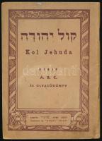 Kol Jehuda. Héber A.B.C. és olvasókönyv. Tel-Aviv, é.n., Sinai. Kiadói papírkötés.