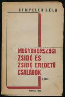 Kempelen Béla: Magyarországi zsidó és zsidó eredetű családok. II. kötet. Bp., 1938, Szerző kiadása. Kiadói papírkötés, kis sérüléssel