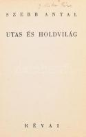 Szerb Antal: Utas és holdvilág. Bp., 1937, Révai, 295+1 p. Első kiadás. Kiadói egészvászon-kötés, kissé foltos.
