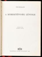 Feurerbach: A kereszténység lényege. Bp., 1961, Akadémiai Kiadó. Kiadói egészvászon kötés, jó állapotban.