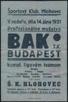 1931 Futball mérkőzés kisplakátja - BAK TK. Budapest, hajtott, 23×15 cm
