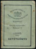 cca 1930-1940 Bp., Magyar Királyi Postatakarékpénztár betétkönyv, kitöltve, kissé sérült, foltos