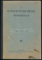 Szádeczky-(Kardoss) Lajos: A bujdosó kuruczok emlékei Törökországban. Bp., 1904., Athenaeum, 44 p.+2 t. Kiadói papírkötés, javított gerinccel, foltos borítóval.