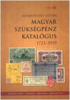 Adamovszky István: Magyar szükségpénz katalógus 1723-1959. Budapest, 2008. Használt, jó állapotban