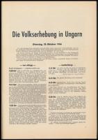 1956 Die Volkserhebung in Ungarn. 23. Oktober 1956 - 4. November 1956. Free Europe Comitee. 84p. tér...