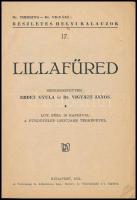 1932 Bp., Erdey Gyula-Dr. Vigyázó János: Lillafüred, ismertető füzet(Részletes Helyi Kalauzok 17.), ...