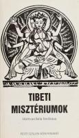 Tibeti Misztériumok. Fordította és bevezetéssel ellátta: Hamvas Béla. Bp.,1990, Pesti Szalon. Kiadói papírkötés.