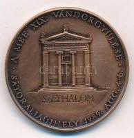 Gáti Gábor (1937-) 1989. "MÉE XIX. Vándorgyűlése Sátoraljaújhely / Jót s jól, ebben áll a nagy ...