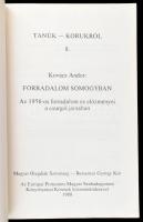 Kovács Andor: Forradalom Somogyban - Az 1956-os forradalom és előzményei a csurgói járásban. New Bru...