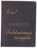 Sz. Kovács Irén: Ki ez? Irodalomtörténeti társasjáték. Bp.,1957 Gondolat Kiadó , 110 lappal, hiánytalan.