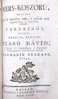 [Baróti] Szabó Dávid (1739-1819): Vers-koszorú, mellyet Az Új mértékre vett, 's üdővel megegyen...