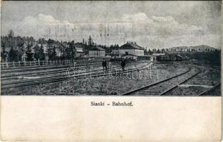 Syanky, Sianky, Sianki; Bahnhof / railway station + A hadrakelt seregtől. Von der Armee im Felde