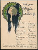 1926 Wagner: Tristán és Izolde előadás szereposztása, kézzel írt, szecessziós stílusú illusztrációval díszített, 14,5x11 cm
