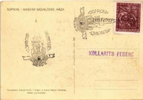 Sopron, Magyar Művelődés Háza. Fényképezte Diebold Károly. Kiadja a Soproni Magyar Szövetség + "...