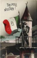 Tripoli Nostra! / Italian patriotic propaganda from Italian Tripolitania