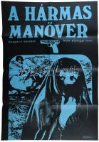 1969 ,,A hármas manőver" című NDK film magyar plakátja, jelzett, de nem olvasható, hajtogatva, 82,5x56,5 cm