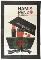 1967 ,,Hamis pénz" című francia-olasz-spanyol" film magyar plakátja, K.V. 67 jelzéssel, 82,5x56,5 cm