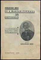 1938 Schlosser Imre és a magyar futball 35 esztendeje, írta Schlosser Imre, a szerző saját kezű aláírásával, fotókkal, 189p