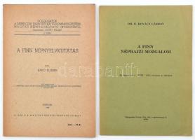 E. Kovács László: A finn néprajzi mozgalom. Cluj, 1938.; + Bakó Elemér: A finn népnyelvkutatás. Debrecen, 1939. Népnyelvkutató
