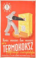 Termokoksz. Art deco plakát, 1938 körül. Rosti jelzéssel a plakáton. Globus nyomda, Bp. Lapszéli apró szakadásokkal. Feltekerve. 95×63 cm