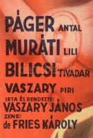 Egy nap a világ, 1944. Moziplakát (filmplakát, rácsplakát). Írta és rendezte: Vaszary János. Páger A...