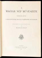 Malonyay Dezső (szerk.): A magyar nép művészete III. kötet. A balatonvidéki magyar pásztornép művész...