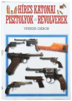 Veres Gábor: híres katonai pisztolyok és revolverek. Bp., 1999. Kossuth. Kiadói papírkötésben, papír védőborítóval.