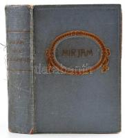 Dr. Kiss Arnold: Mirjam. Imádságok zsidó nők számára. Bp., é.n., Schlesinger József, 635 p. Kiadói egészvászon-kötés, festett lapélekkel, kissé sérült borítóval és gerinccel, az utolsó lapok kijárnak.