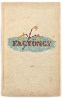 Fagyöngy. Bp., 1937, Révai. Nyírő József, Makkai Sándor, Tamási Áron, Mécs László, Tormay Cecile, Ko...