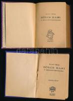 Nagy Imre: Bölcsi Rabi a mellényzsebben. I. és II. kötetben. Bp.,(1925.), Az Ojság,320; 320 p. Kiadó...