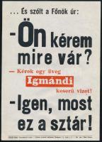 Ön kérem mire vár?..., Igmándi keserűvíz reklámos villamosplakát, Globus nyomdai műintézet, 24×17 cm