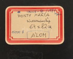 Honty Márta (1940-2004): Álom. Tűzzománc, fémlemez. Jelezve jobbra lent. Hátoldalán autográf felirat...