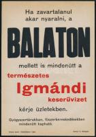 Balaton mellett is..., Igmándi keserűvíz reklámos villamosplakát, Globus nyomdai műintézet, 24×17 cm
