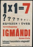 1×1=7..., Igmándi keserűvíz reklámos villamosplakát, Globus nyomdai műintézet, foltos, 24×17 cm