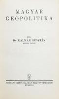 Dr. Kalmár Gusztáv: Magyar geopolitika. Bp., [1942], Stádium, 191 p. Első kiadás. Kiadói papírkötés,...